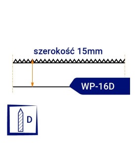 Nóż taśmowy jednostronnie ząbkowany, ostrzony WP16D szerokość 15mm